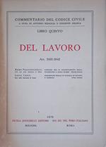 Commentario del Codice Civile. Del Lavoro Art. 2602-2642