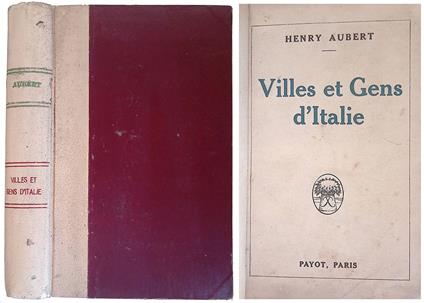 Villes et Gens d'Italie - Albert Henry - copertina