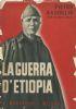 La Guerra d’Etiopia. Con prefazione del Duce - Pietro Baglio - copertina