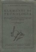 Elementi di tecnologia per gli allievi delle scuole secondarie di avviamento professionale di tipo industriale ed artigiano