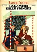 La camera delle signore - Jeanne Bourin - copertina