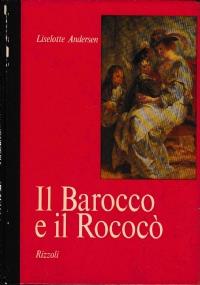 Il Barocco e il Rococò - Liselotte Andersen - copertina