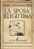 La sposa illegittima. Romanzo di una donna - copertina