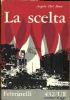 La scelta