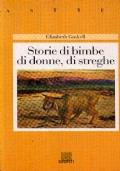 Storie Di Bimbe, Di Donne, Di Streghe - Elizabeth Gaskell - copertina