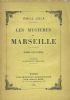 Les mystères de Marseille. Edition complete en deux volumes - Émile Zola - copertina