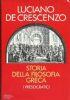 Storia della filosofia greca. I presocratici