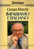 Impariamo L’Italiano - Cesare Marchi - copertina