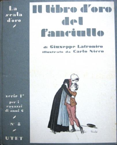 Il libro d’oro del fanciullo - Giuseppe Latronico - copertina
