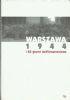 Warszawa 1944 - I 63 giorni dell’insurrezione