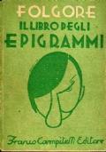 Il libro degli epigrammi - Luciano Folgore - copertina