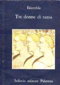 tre donne di razza - René Etiemble - copertina