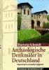 Archaologische Denkmalert in Deutschland. Rekonstruiert und Wieder aufgebaut - copertina