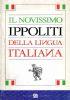 Il nuovissimo Ippoliti della lingua italiana - Gianni Ippoliti - copertina