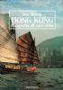 Hong Kong biografia di una città - Jan Morris - copertina