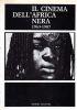 Il Cinema Dell’Africa Nera 1963 1987 - Sergio Toffetti - copertina