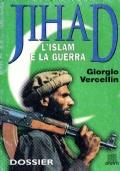 Jihad. L’Islam e la guerra - Giorgio Vercellin - copertina