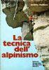 La tecnica dell’alpinismo - Andrea Mellano - copertina