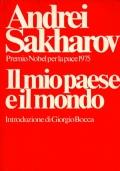 Il Mio Paese E Il Mondo - Andrej Sacharov - copertina