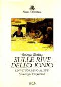 Sulle rive dello Ionio. Un vittoriano al Sud - George Gissing - copertina