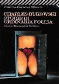 Storie di ordinaria follia - Charles Bukowski - copertina