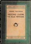 Vecchio cuore, va alla ventura - Hans Fallada - copertina