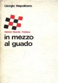 In Mezzo Al Guado - Giorgio Napolitano - copertina