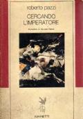 Cercando l’Imperatore. Storia di un reggimento russo disperso nella Siberia durante la Rivoluzione, in cerca dello Zar prigioniero - Roberto Pazzi - copertina