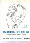 Grammatica del disegno. Metodo pratico per imparare il disegno - Giuseppe Ronchetti - copertina