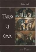 Tarlo ci cova. Gioie dolori misteri del mondo dell’antiquariato