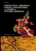 Castellania di Miradolo, contea di San Secondo nella storia del vecchio Piemonte - Elio Biaggi - copertina