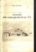 Alessandria dalle origini agli inizi del sec. XIX