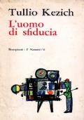 L’uomo di sfiducia - Tullio Kezich - copertina