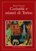 Curiosità e misteri di Torino - Renzo Rossotti - copertina