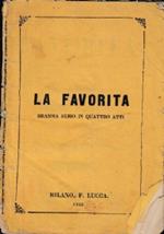 La favorita. Dramma serio in quattro atti Tradotto da F. Jannetti