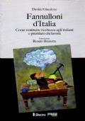 FANNULLONI D’ITALIA come restituire ricchezza agli Italiani e premiare chi lavora - Davide Giacalone - copertina