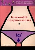 La sexualité des paresseuses - Anita Naik - copertina