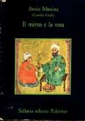 Il mirto e la rosa - Annie Messina - copertina