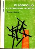 Oligopolio e progresso tecnico - Paolo Sylos Labini - copertina