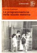 la programmazione nella scuola materna - Franco Frabboni - copertina