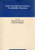 Governo Del Territorio: Il Modello Toscana