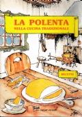 la polenta nella cucina tradizionale, Ricette - Emilia Valli - copertina