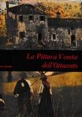 La pittura veneta dell’ottocento - Guido Perocco - copertina