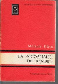 La psicoanalisi dei bambini - Melanie Klein - copertina