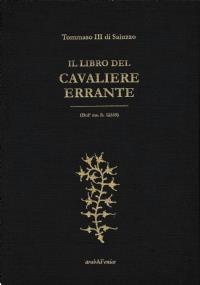 Tommaso III di Saluzzo, Il Libro del Cavaliere Errante (BnF ms. fr. 12559) - copertina