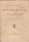 Le scarpe al sole. Cronaca di gaie e di tristi avventure d’alpini di muli e di vino - Paolo Monelli - copertina