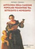 Antologia della canzone popolare piemontese tra settecento e novecento - Michele L. Straniero - copertina