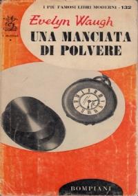 Una Manciata Di Polvere - Evelyn Waugh - copertina