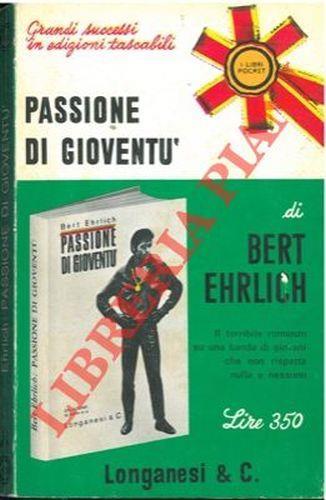 Passione di gioventù - Bert Ehrlich - copertina