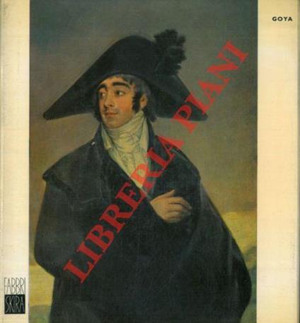 Goya - Pierre Gassier - copertina